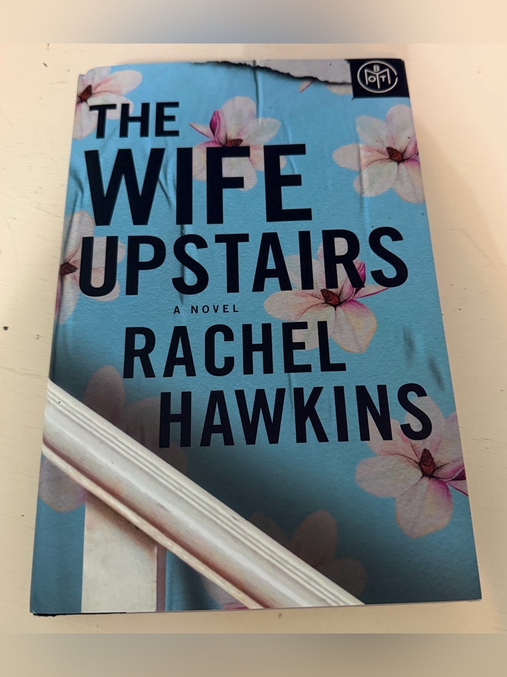 The Wife Upstairs by Rachel Hawkins | Book of the Month BOTM Hardcover Thriller